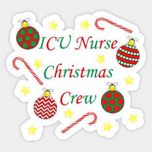 ICU Nurse Christmas Crew (Red and Green) Sticker